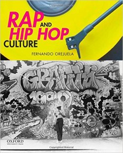 Rap and Hip Hop Culture